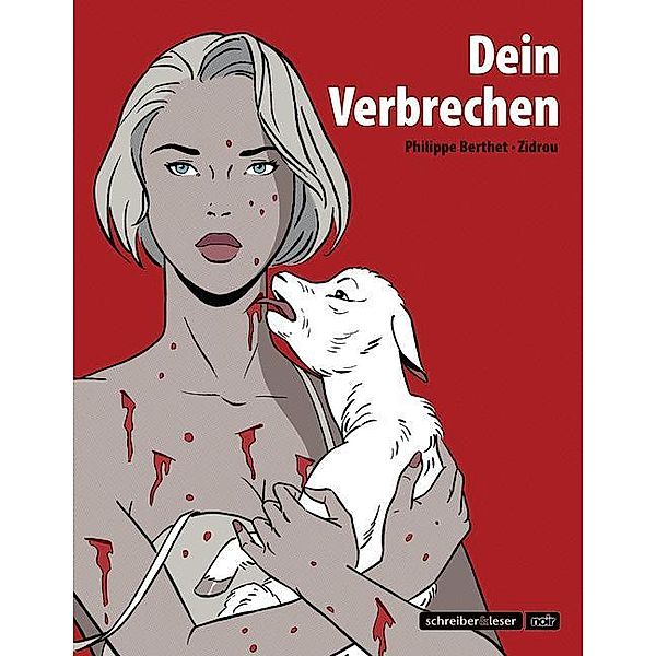 s&l noir / Dein Verbrechen, Philippe Berthet, Zidrou