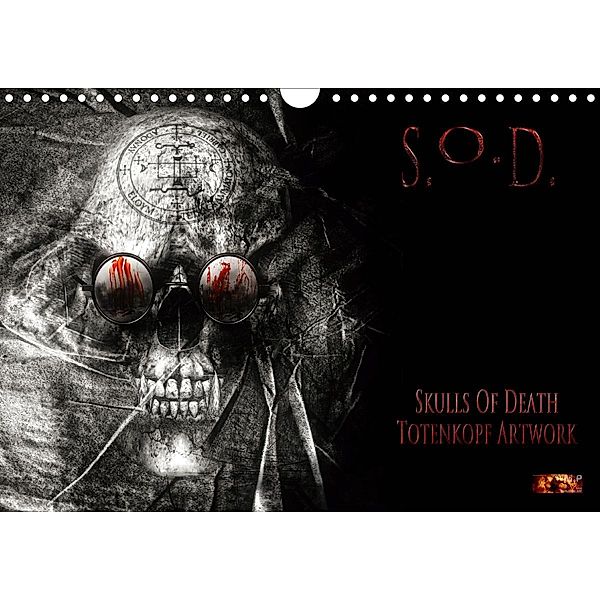S.O.D. - Skulls Of Death Vol. II - Totenkopf Artworks (Wandkalender 2021 DIN A4 quer), Mario Heyer