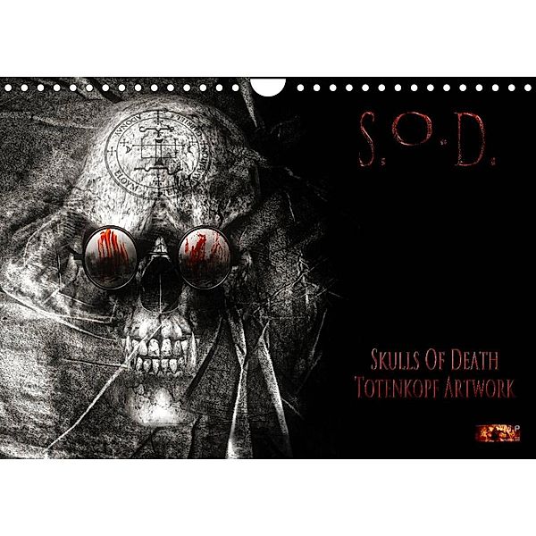 S.O.D. - Skulls Of Death Vol. II - Totenkopf Artworks (Wandkalender 2023 DIN A4 quer), Mario Heyer