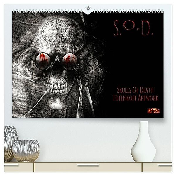 S.O.D. - Skulls Of Death Vol. II - Totenkopf Artworks (hochwertiger Premium Wandkalender 2024 DIN A2 quer), Kunstdruck in Hochglanz, Mario Heyer