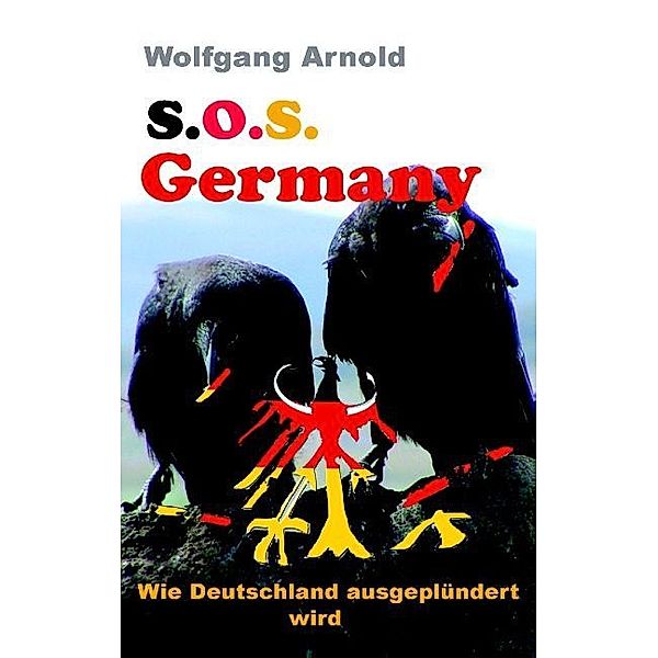 S.O.S. Germany, Wolfgang Arnold