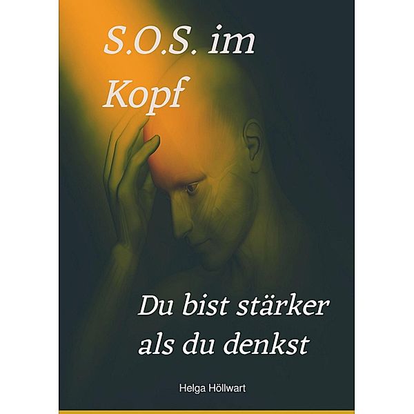 S.O.S. im Kopf, Helga Höllwart