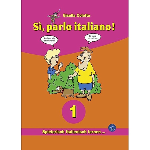 Sì, parlo italiano! 1, Gisella Coletto