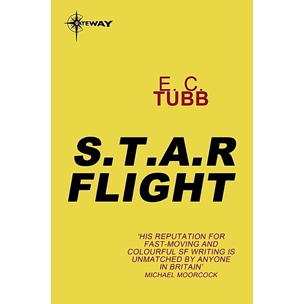 S.T.A.R. Flight / Gateway, E. C. Tubb