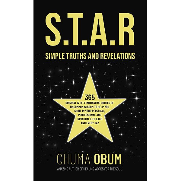S.T.A.R - Simple Truths And Revelations, Chuma Obum