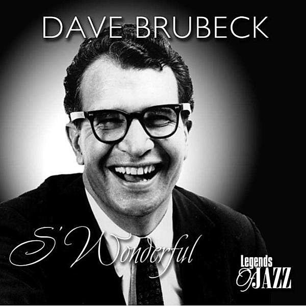 S WONDERFUL, Dave Brubeck