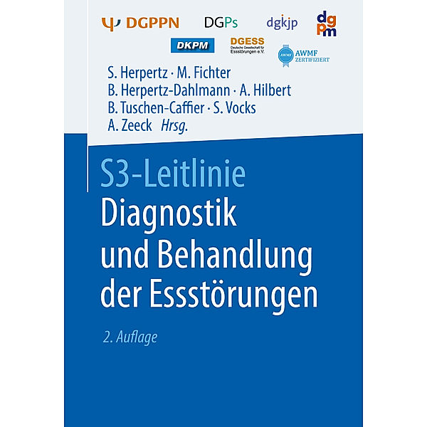 S3-Leitlinie Diagnostik und Behandlung der Essstörungen