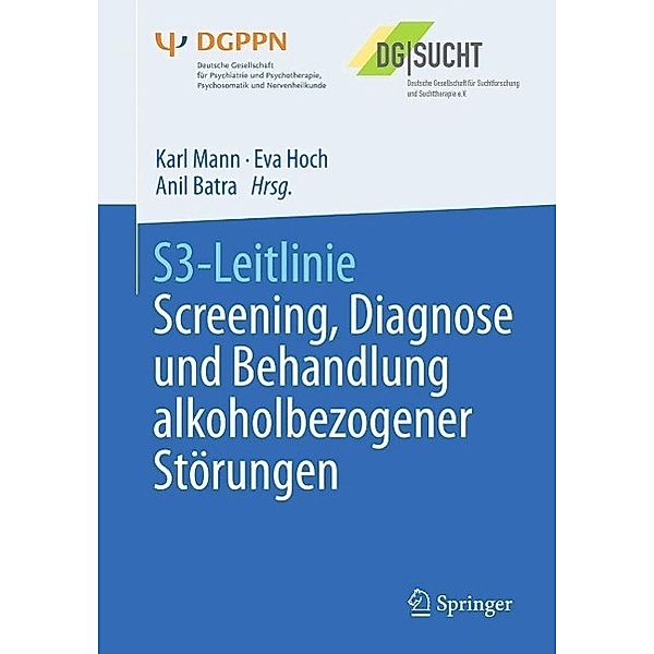 S3-Leitlinie Screening, Diagnose und Behandlung alkoholbezogener Störungen