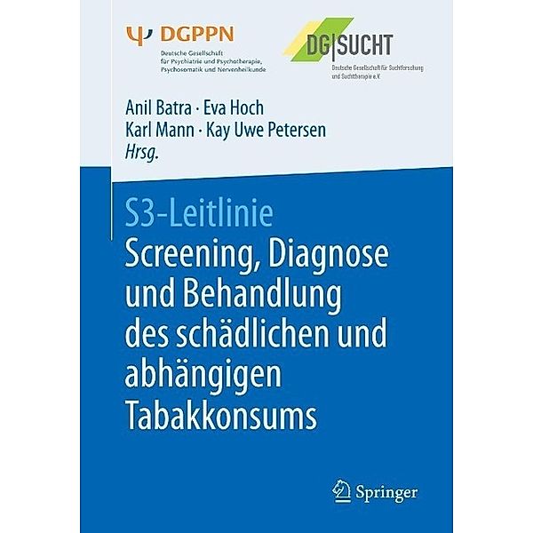 S3-Leitlinie Screening, Diagnose und Behandlung des schädlichen und abhängigen Tabakkonsums