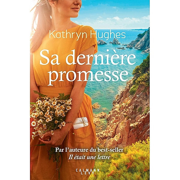 Sa dernière promesse, Kathryn Hughes