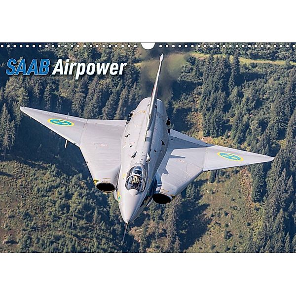 Saab Airpower (Wandkalender 2023 DIN A3 quer), Björn Engelke