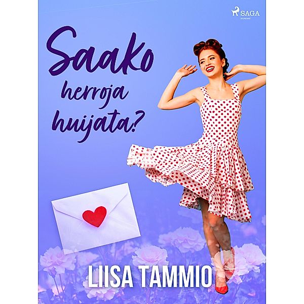 Saako herroja huijata?, Liisa Tammio