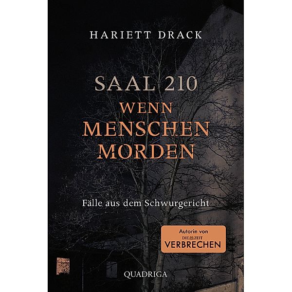 Saal 210 - Wenn Menschen morden, Hariett Drack