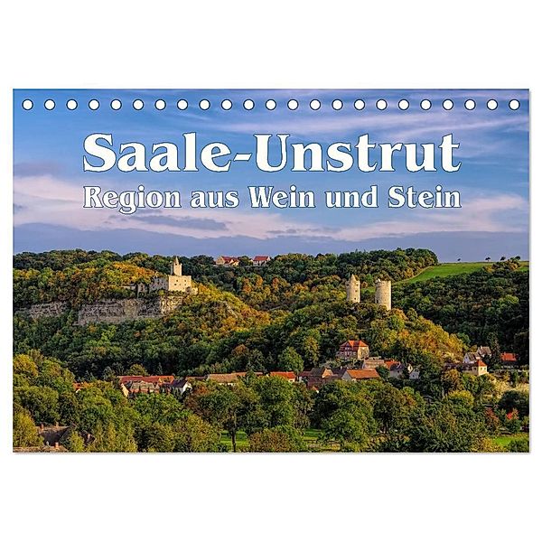 Saale-Unstrut - Region aus Wein und Stein (Tischkalender 2025 DIN A5 quer), CALVENDO Monatskalender, Calvendo, LianeM