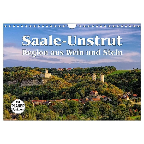 Saale-Unstrut - Region aus Wein und Stein (Wandkalender 2024 DIN A4 quer), CALVENDO Monatskalender, LianeM