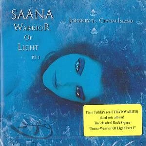 Saana-Warrior Of Light 1:Journey To Crystal Island, Timo Tolkki