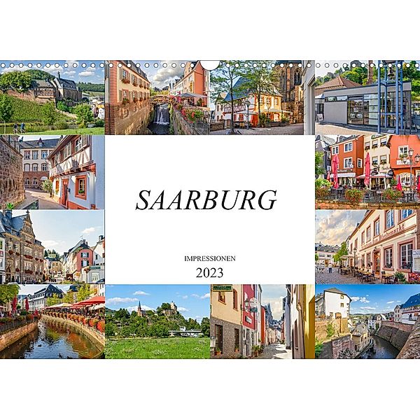 Saarburg Impressionen (Wandkalender 2023 DIN A3 quer), Dirk Meutzner
