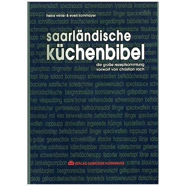Saarländische Küchenbibel, Heike Winter, Evert Kornmayer