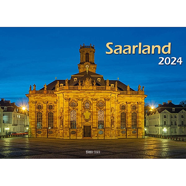 Saarland 2024 Bildkalender A3 quer Spiralbindung, Holger Klaes