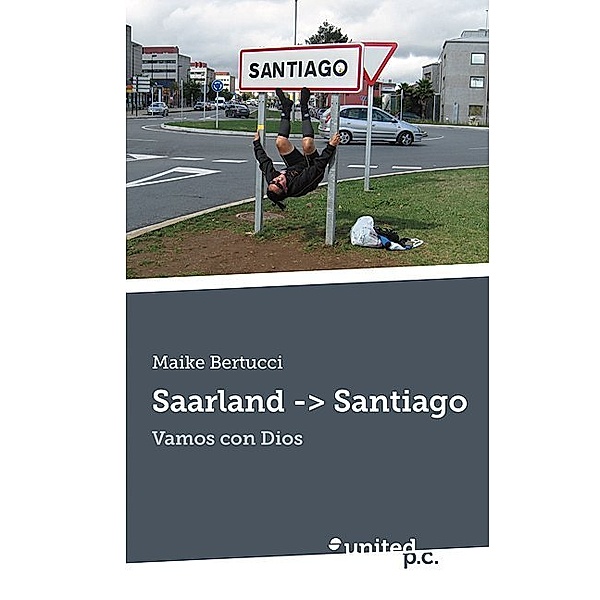Saarland -¿ Santiago, Maike Bertucci