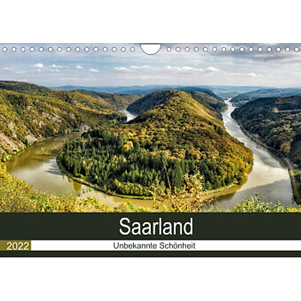 Saarland - unbekannte Schönheit (Wandkalender 2022 DIN A4 quer), Thomas Becker