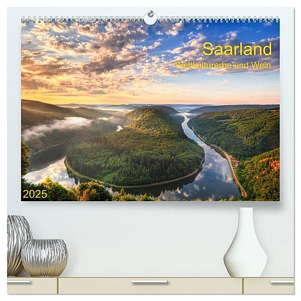 Saarland Weltkulturerbe und Wein (hochwertiger Premium Wandkalender 2025 DIN A2 quer), Kunstdruck in Hochglanz, Calvendo, Prime Selection