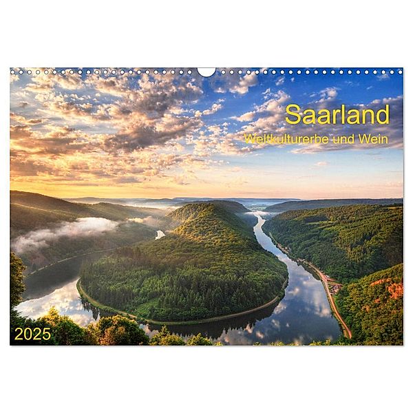 Saarland Weltkulturerbe und Wein (Wandkalender 2025 DIN A3 quer), CALVENDO Monatskalender, Calvendo, Prime Selection