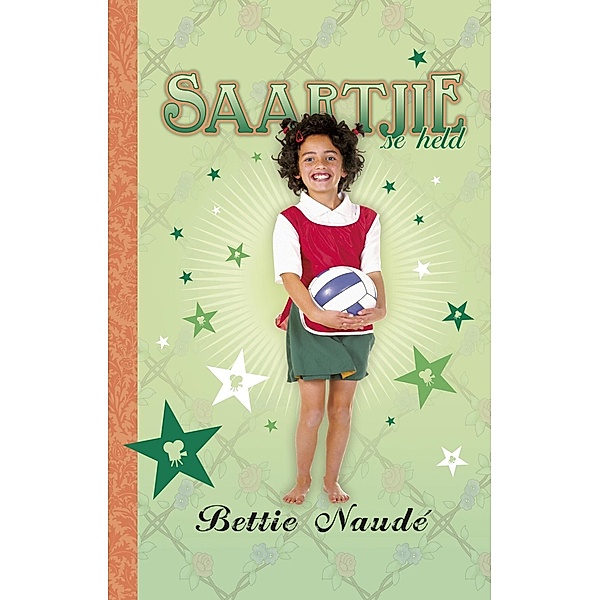 Saartjie se held (#8) / Saartjie, Bettie Naudé
