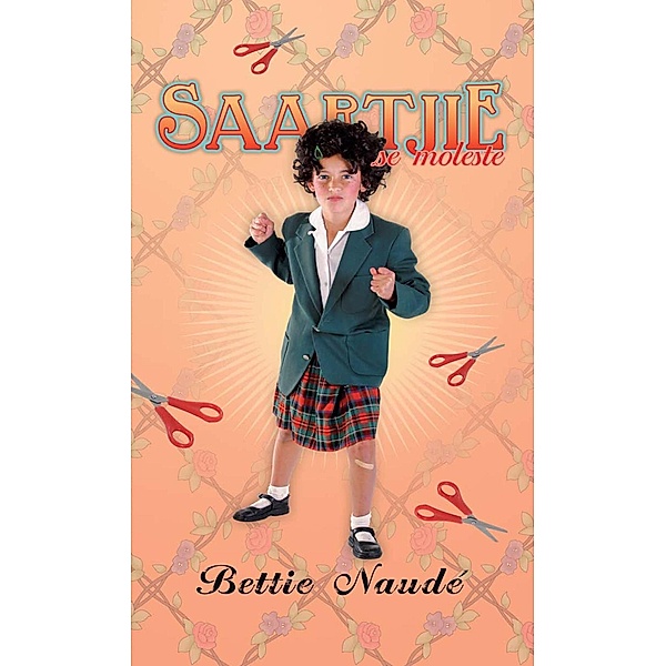 Saartjie se moleste (#16) / Saartjie, Bettie Naudé