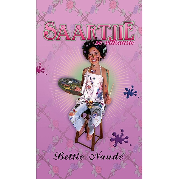 Saartjie se vakansie (#2) / Saartjie, Bettie Naudé