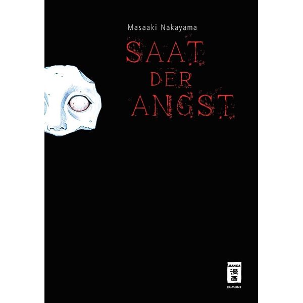 Saat der Angst - Luxury Edition, Masaaki Nakayama