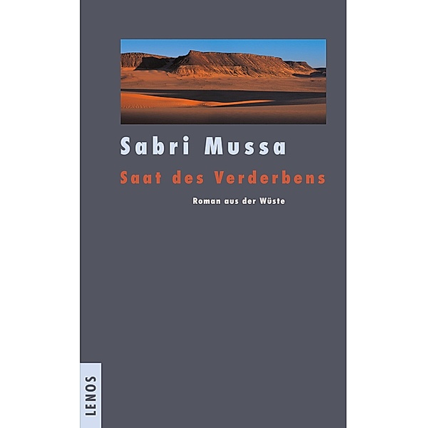 Saat des Verderbens / Arabische Welten, Sabri Mussa