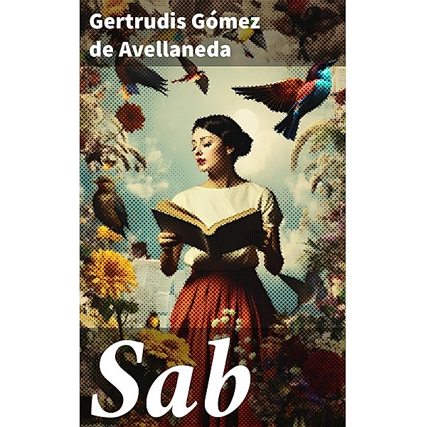 Sab, Gertrudis Gómez de Avellaneda