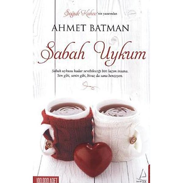 Sabah Uykum, Ahmet Batman