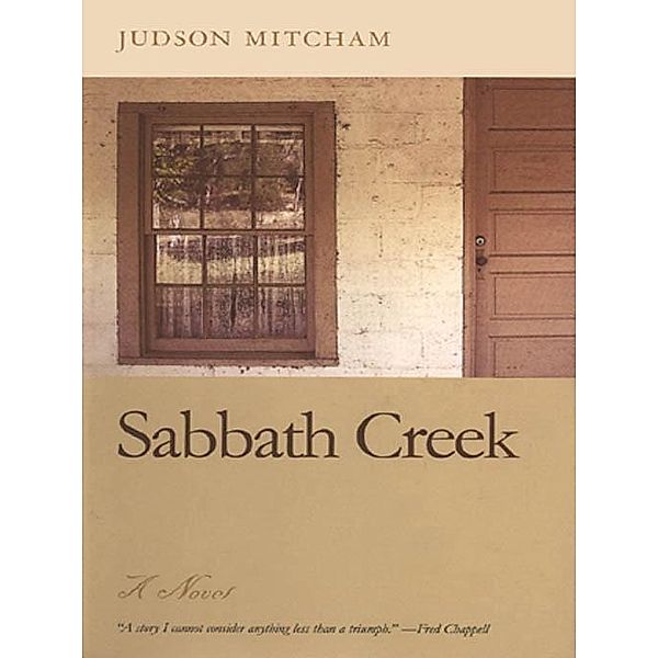 Sabbath Creek, Judson Mitcham