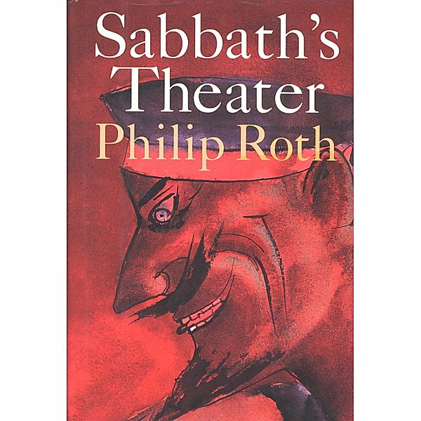 Sabbath's Theater, Philip Roth