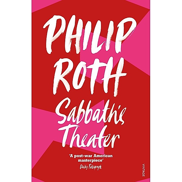 Sabbath's Theater, Philip Roth