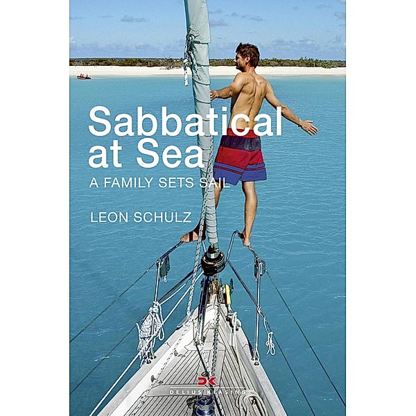 Sabbatical at Sea, Leon Schulz