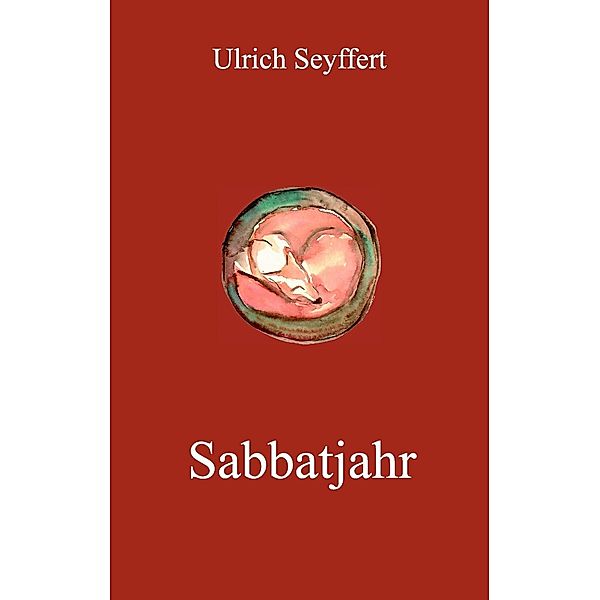 Sabbatjahr, Ulrich Seyffert