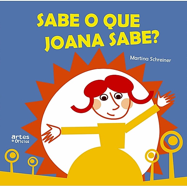 Sabe o Que Joana Sabe?, Martina Schreiner