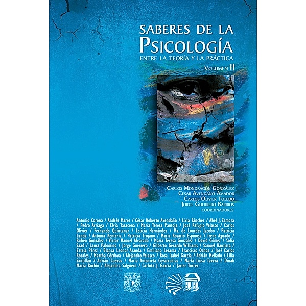 Saberes de la psicología, José Carlos Mondragón González, César Roberto Avendaño Amador, Carlos Olivier Toledo, Jorge Guerrero Barrios