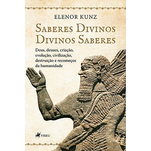 Saberes Divinos - Divinos saberes, Elenor Kunz