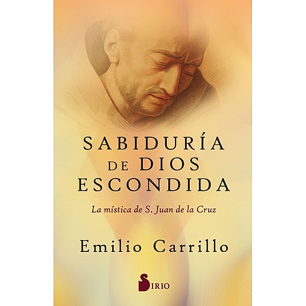 Sabiduría de dios escondida, Emilio Carrillo