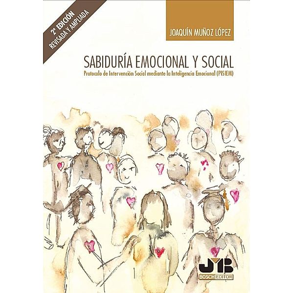 Sabiduría emocional y social, Joaquín Muñoz López