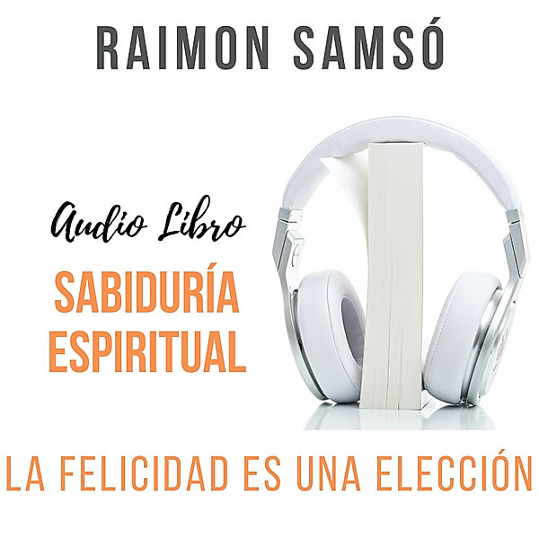 Sabiduría Espiritual, Raimon Samsó