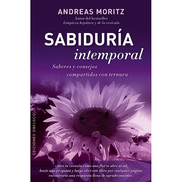 Sabiduría intemporal / ESPIRITUALIDAD Y VIDA INTERIOR, Andreas Moritz