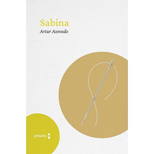 Sabina, Artur de Azevedo
