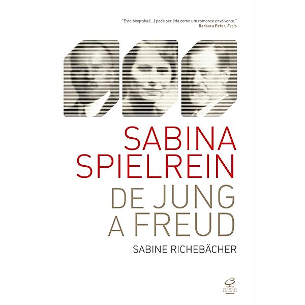 Sabina Spielrein: de Jung a Freud, Sabine Richebächer