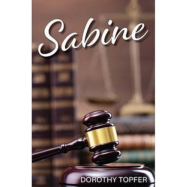 Sabine, Dorothy Topfer