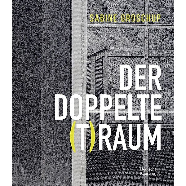 Sabine Groschup - DER DOPPELTE (T)RAUM